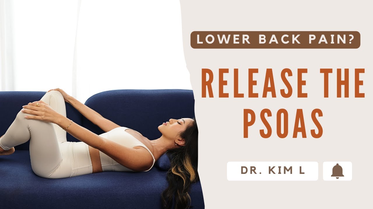 Lower Back Pain Relief | Gentle Psoas Release