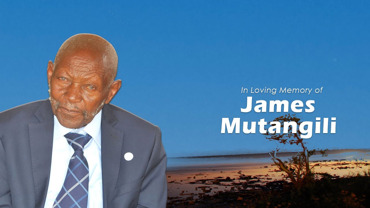 IN LOVING MEMORY OF THE LATE │ James Mutangili
