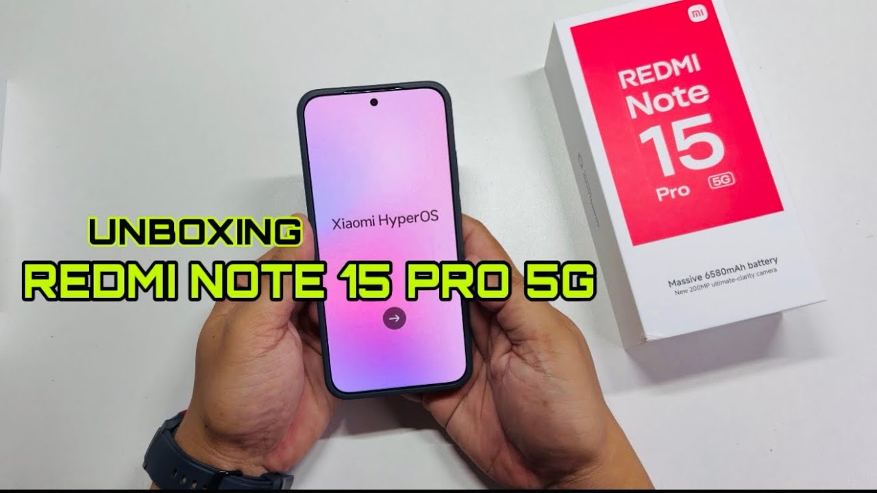 Redmi Note 15 Pro 5G Unboxing | First Look & Initial Impressions