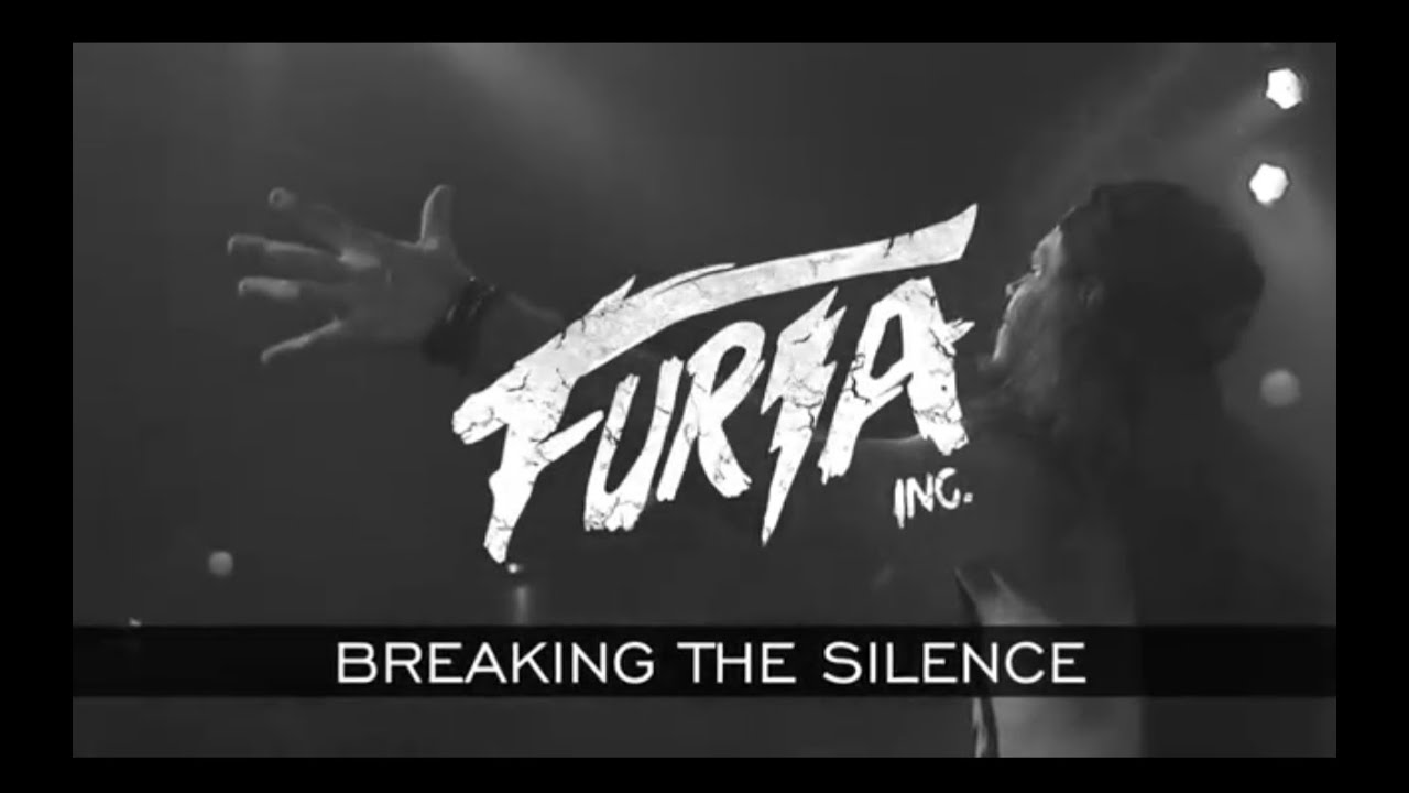 Furia Inc. - Breaking The Silence #WebClip