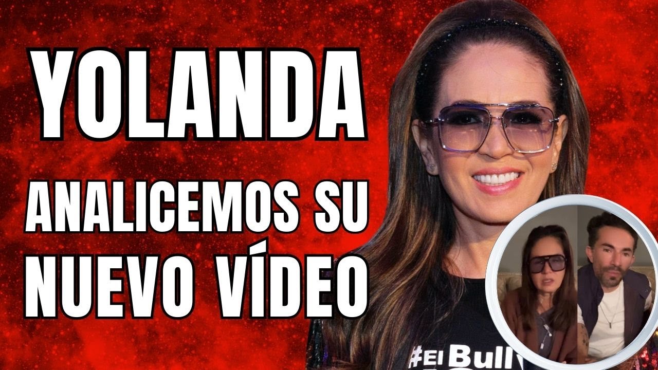 URGENTE ¿CUÁL ES LA VERDAD de YOLANDA ANDRADE?