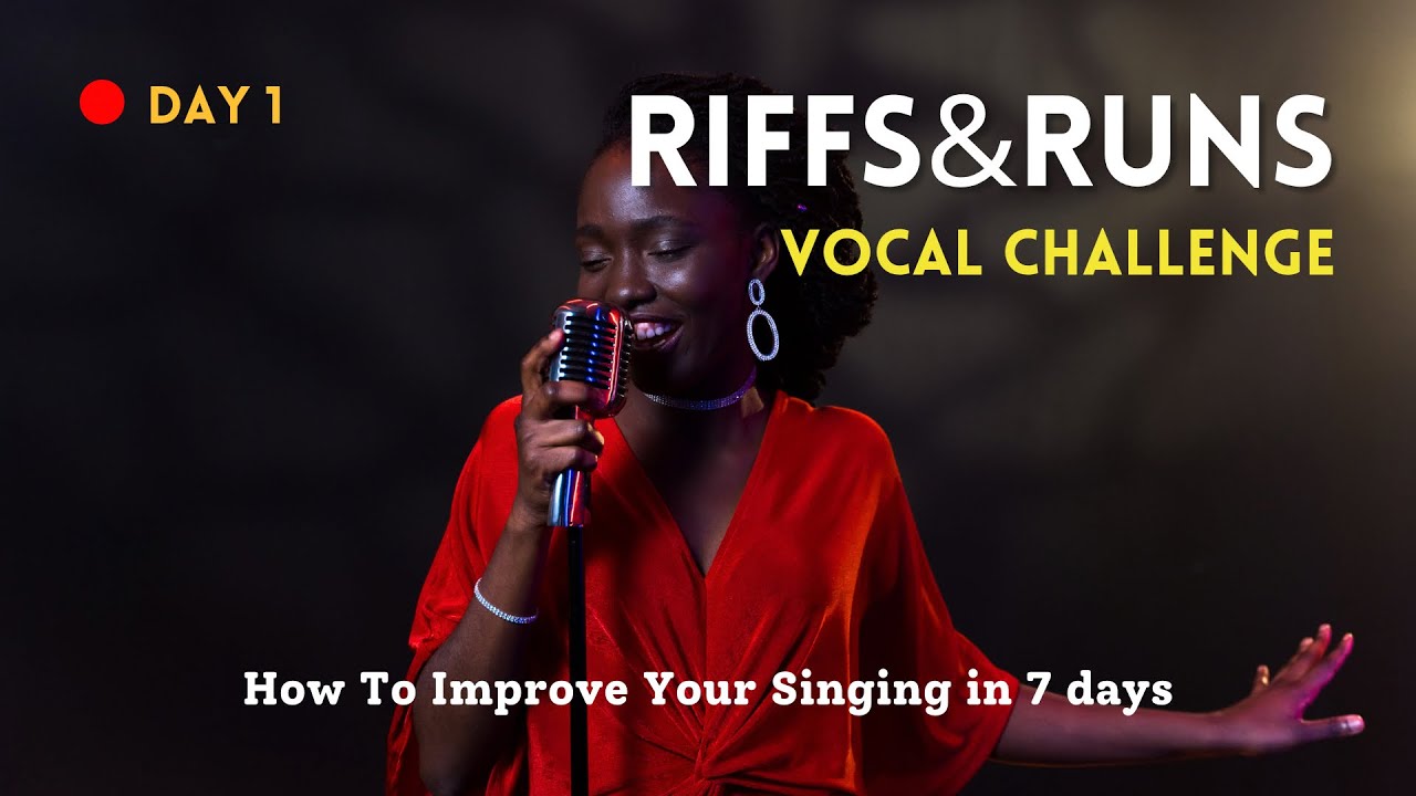 Riffs&Runs Challenge How To Improve Your Singing In 7 Days. DAY 1