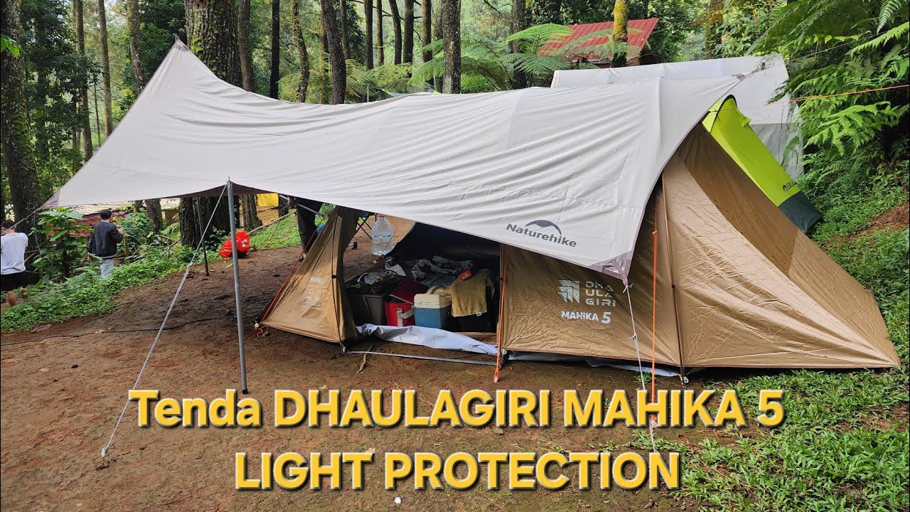 Camping Ceria Tenda Dhaulagiri MAHIKA 5 LIGHT PROTECTION..