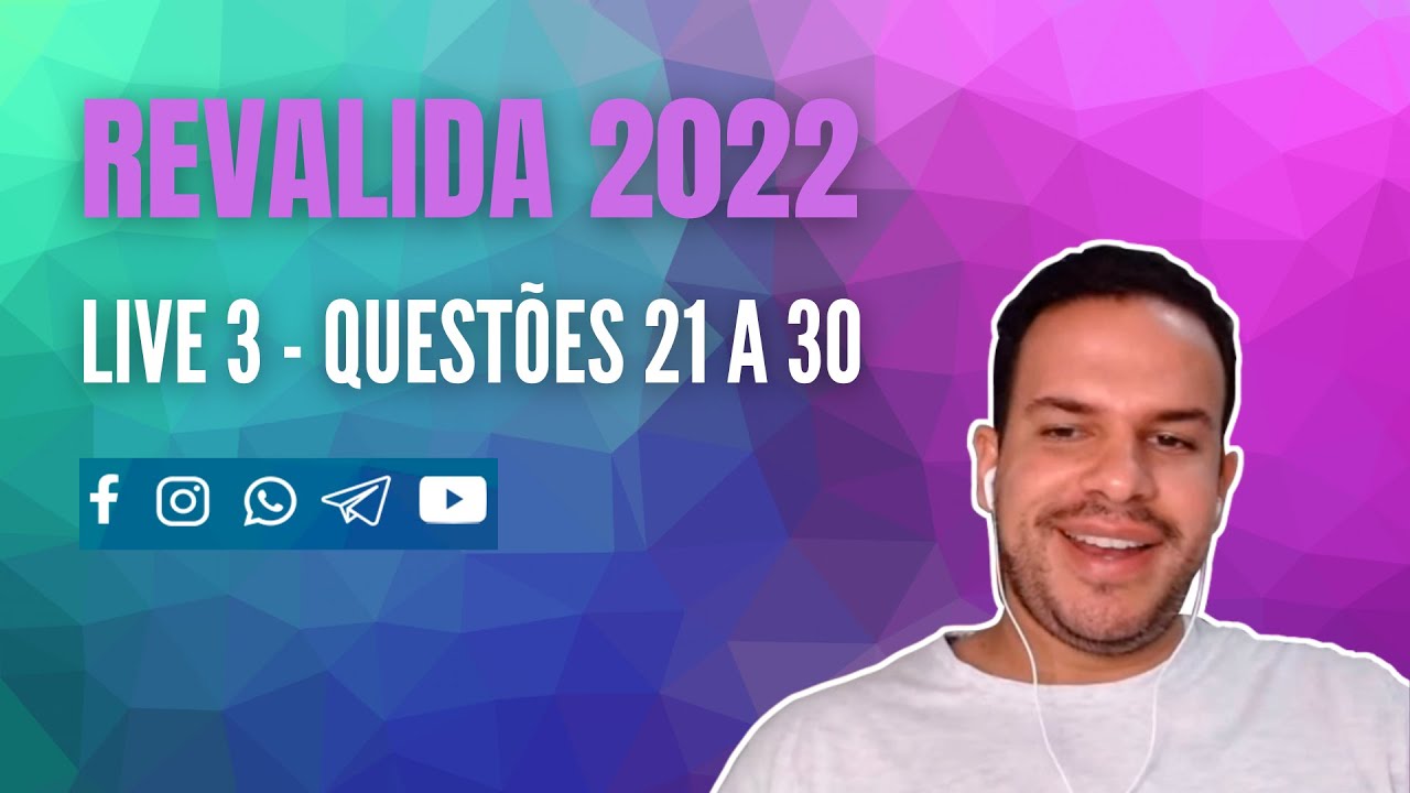RESOLVENDO - REVALIDA 2022.1 - LIVE 3
