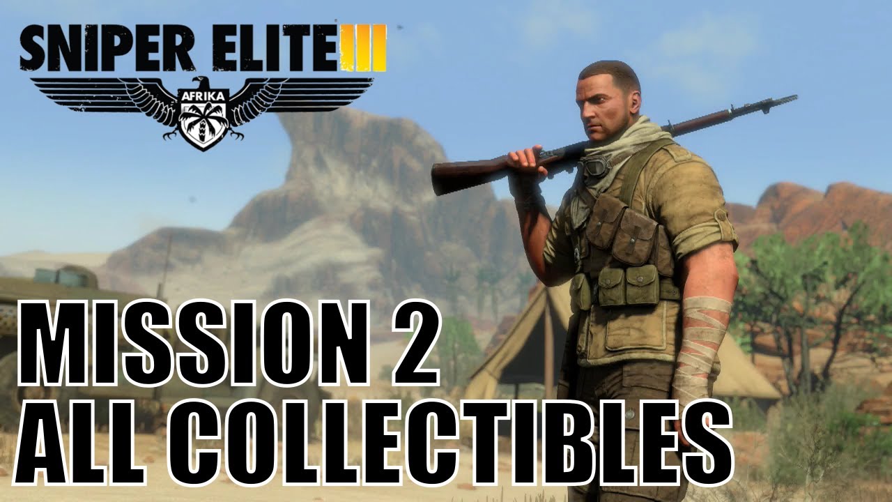 Sniper Elite 3 - Gaberoun - All collectibles