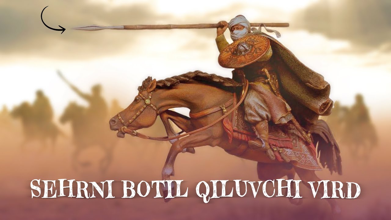 Сехрни Ботил қилувчи Вирд! Sehrni Botil qiluvchi Vird!