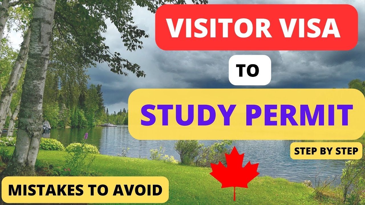 How to convert Visitor Visa to Study Permit in Canada 2024 | Convert Tourist Visa to Study Permit