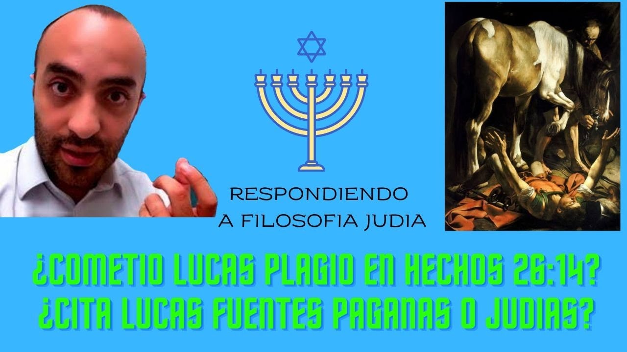 RESPONDIENDO A FILOSOFIA JUDIA - ¿PLAGIO PAGANO EN HECHOS?