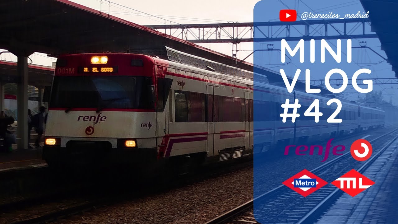 MiniVlog de Trenes - #42