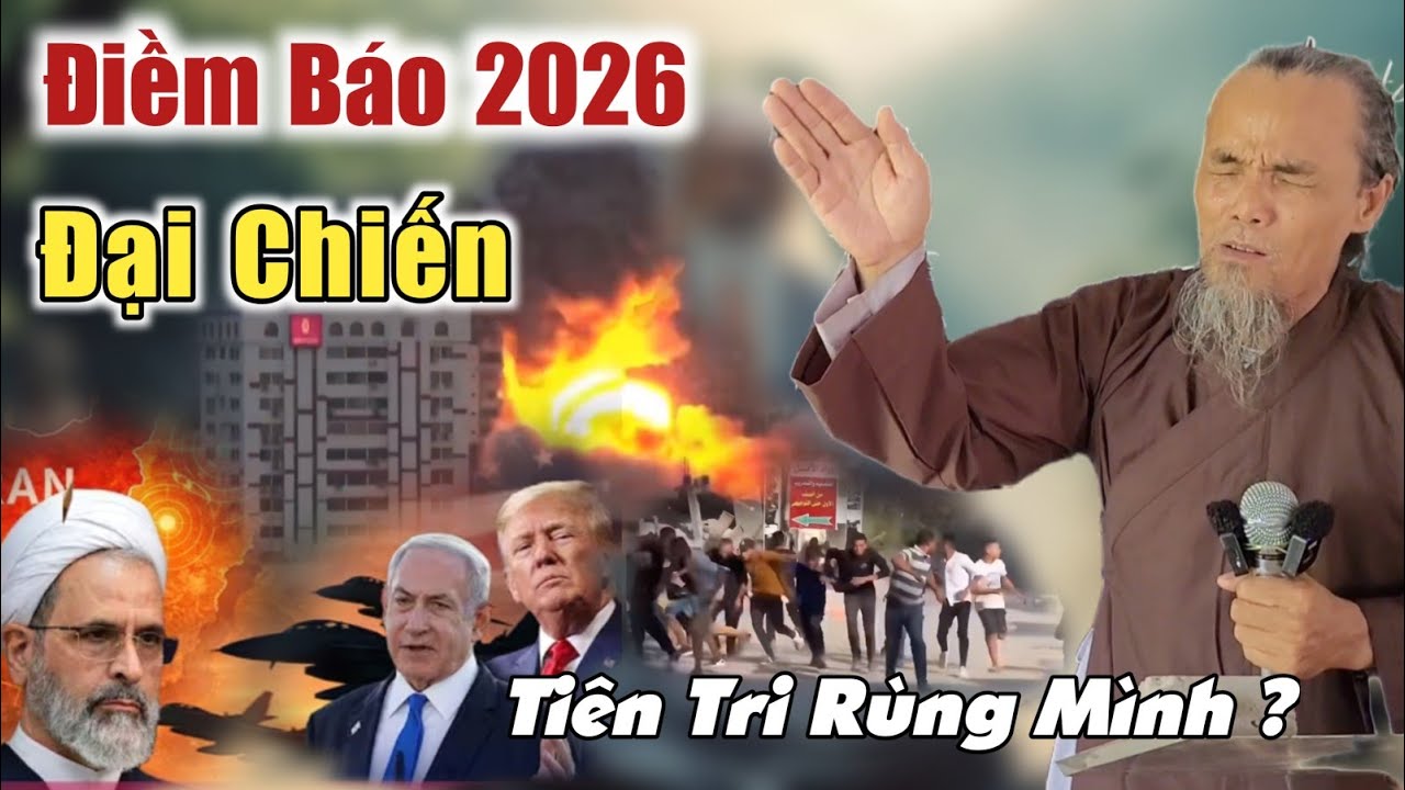 Sấm Truyền lời tiên tri đã ứng nghiệm 2026 nghe rùng mình chia sẻ Phật Pháp chú ý tu gấp