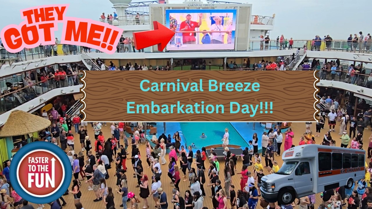 Carnival Breeze Embarkation Day