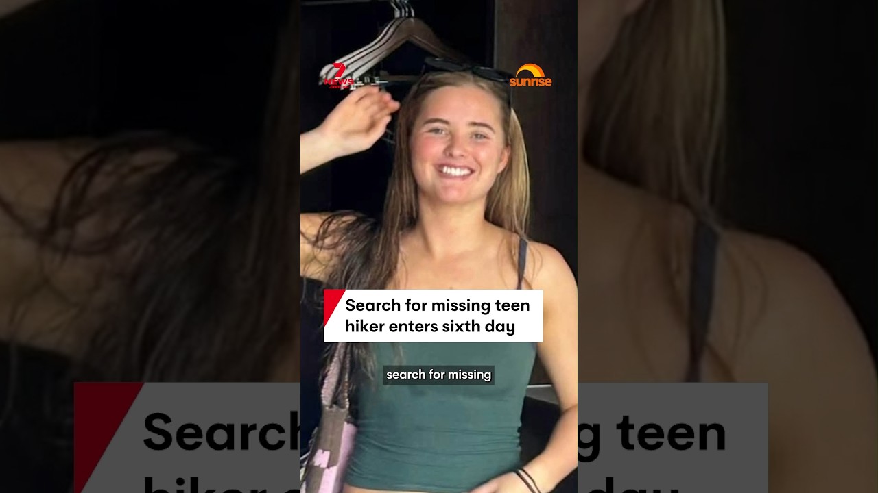 Search for missing teenage hiker Lily Hooper enters sixth day