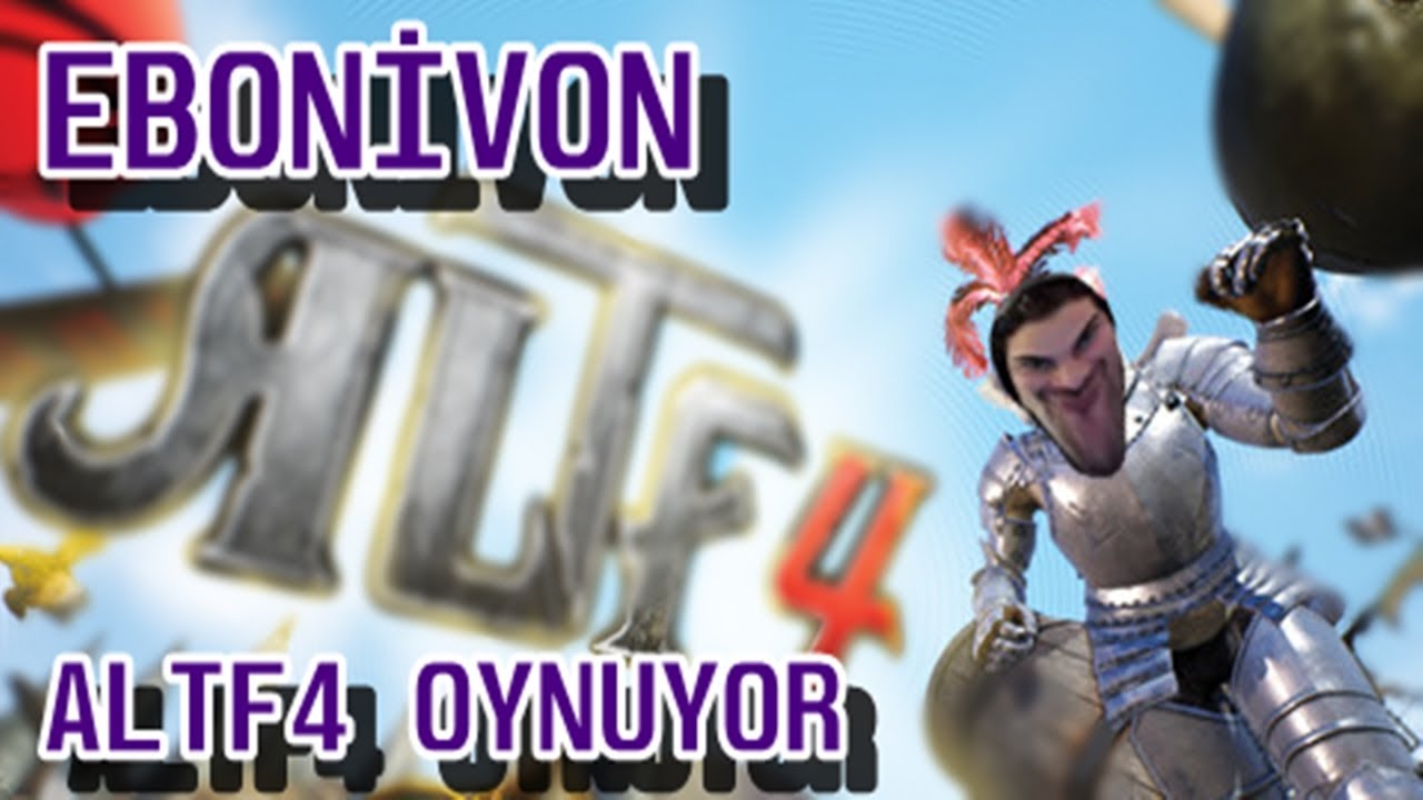 Ebonivon ALTF4 Oynarken Çıldırıyor | Twitch Funny Moments - 13