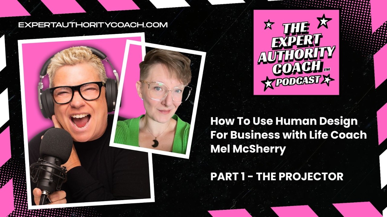 How To Use Human Design For Business - Part 1: The Projector Advantage 🔦