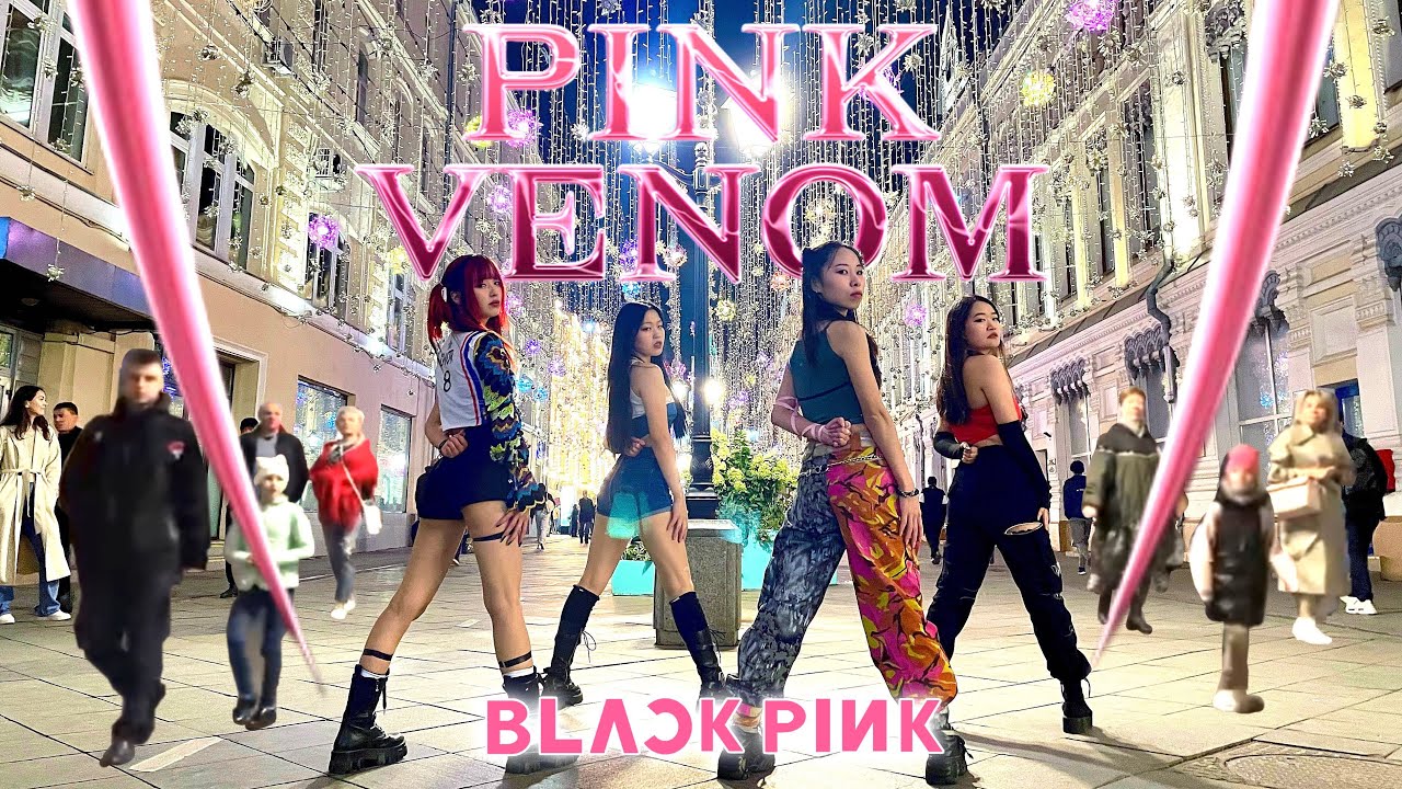 [KPOP IN PUBLIC] BLACKPINK- PINK VENOM | DANCE COVER by DAIZE from RUSSIA