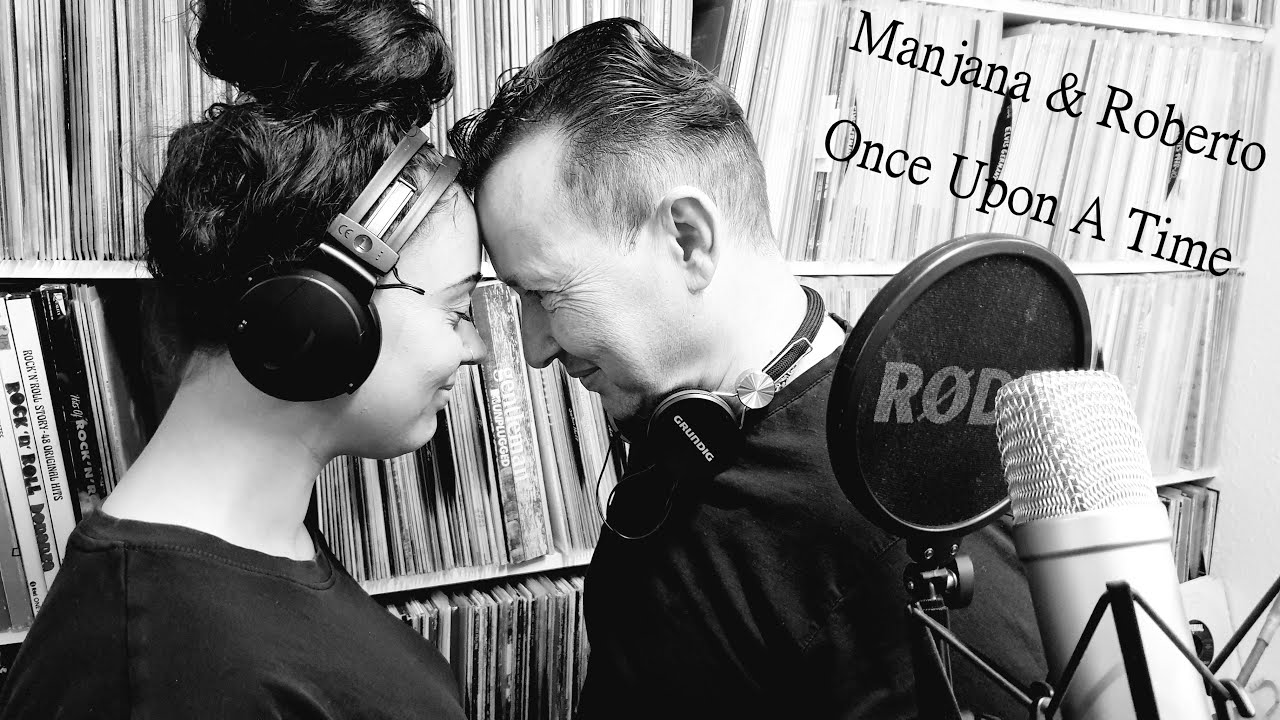 Manjana Günster & Roberto Itau - Once Upon A Time (Cover Version) NEW Sound 2020