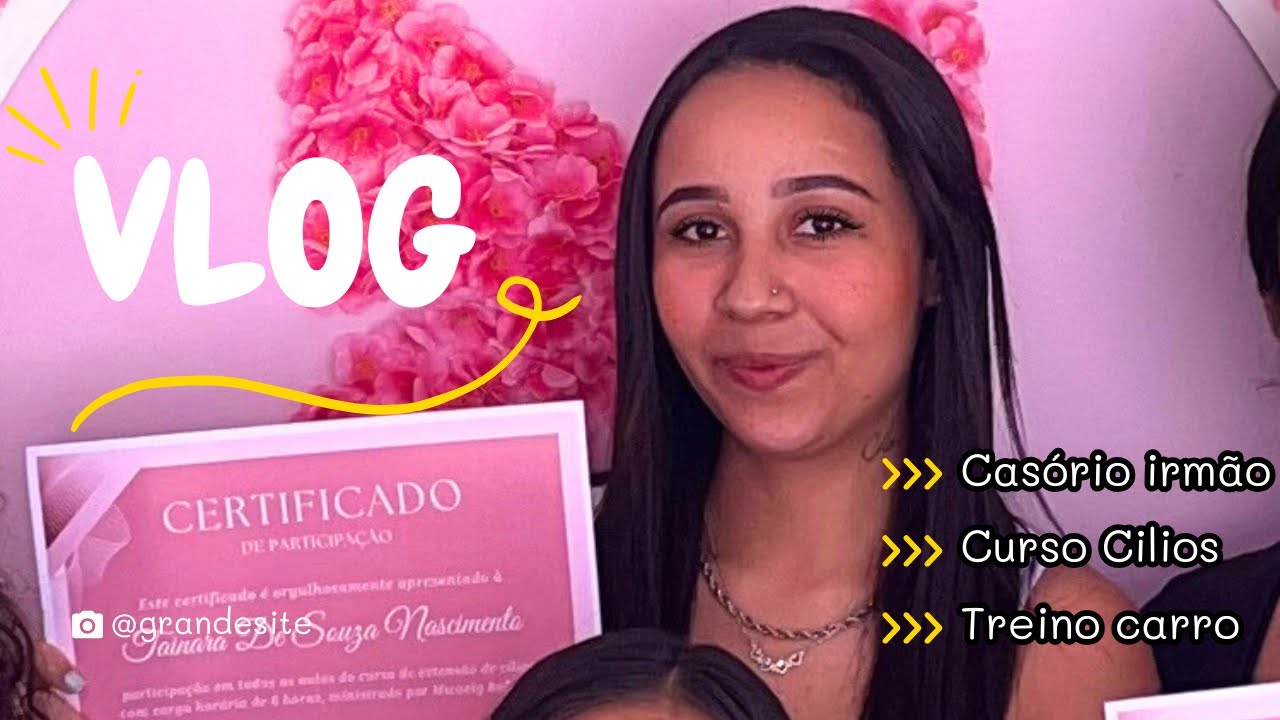 9 Horas de Curso Extensão de Cilíos, Dirigindo depois de 4 anos, Casório lindo 💖