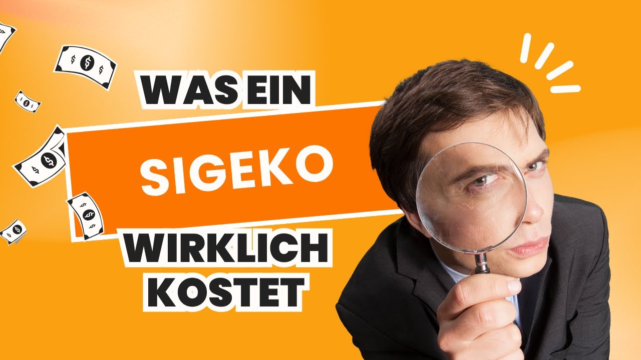 SIGEKO KOSTEN erklärt: Was ein SiGeKo WIRKLICH kostet