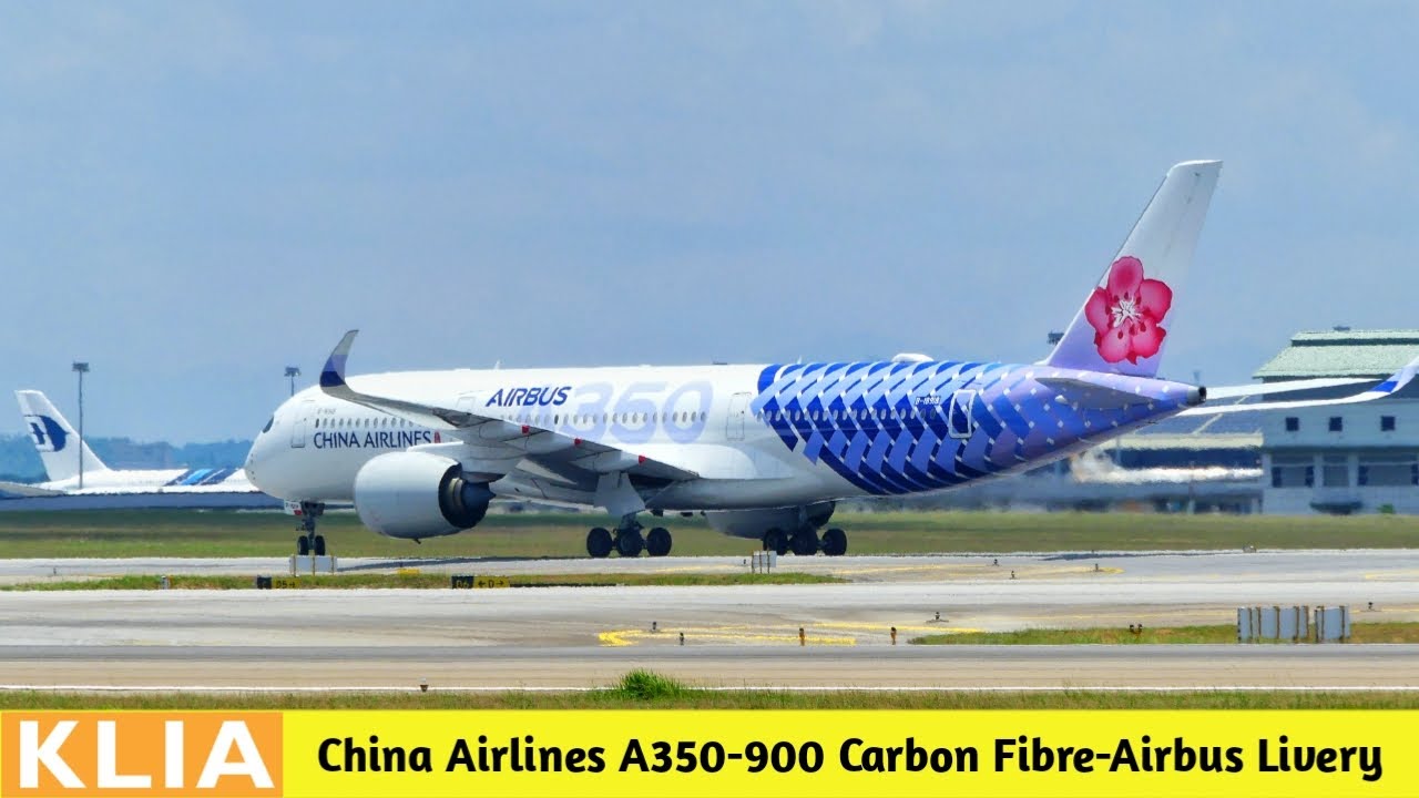 China Airlines A350-941 Carbon Fibre Airbus Livery | Plane Spotting At Kuala Lumpur, KLIA (WMKK/KUL)