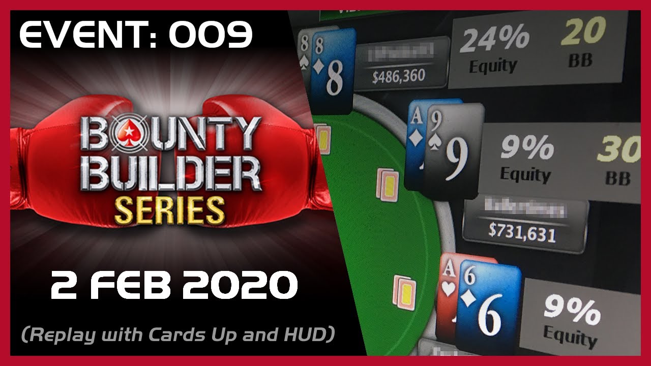 Bounty Builder Series Event 9 with Fresh_oO_D and luckymo32 - 2 February 2020 - PokerStars