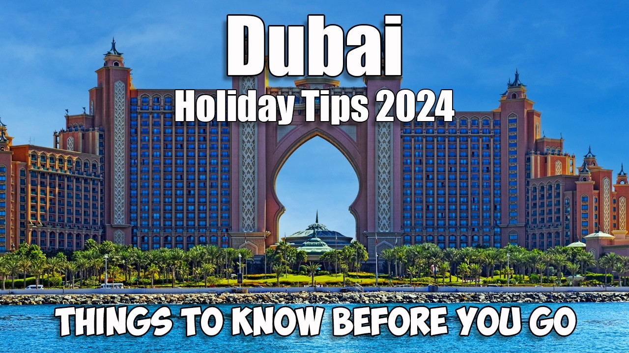 Dubai Travel Guide: Things to Do, Where to Stay & Must-See Attractions