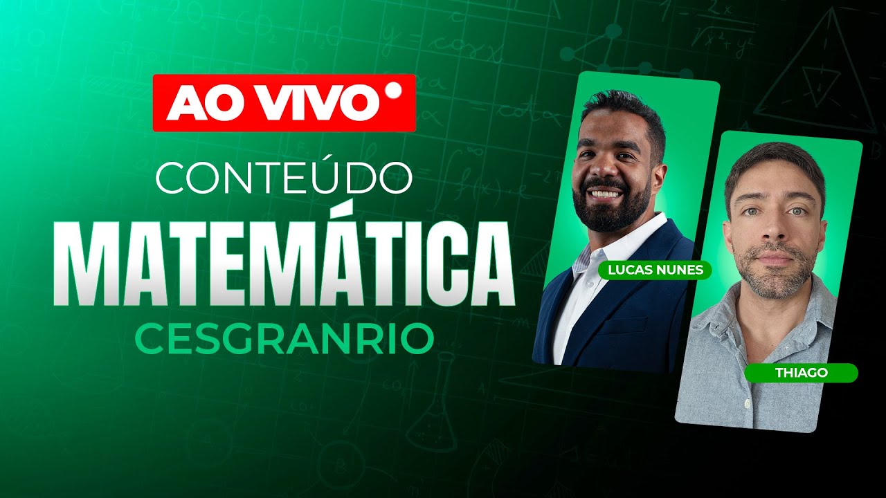 MATEMÁTICA CESGRANRIO - CONCURSO PETROBRAS/TRANSPETRO