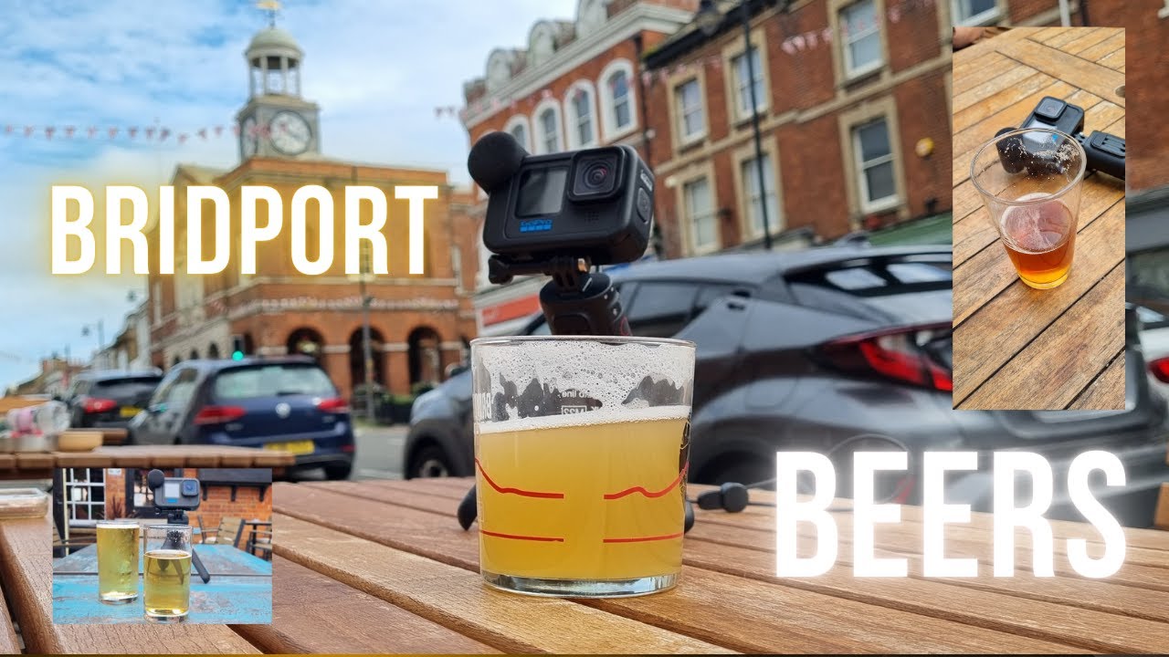 Visit to some of the local pubs in Bridport, Dorset | Beers