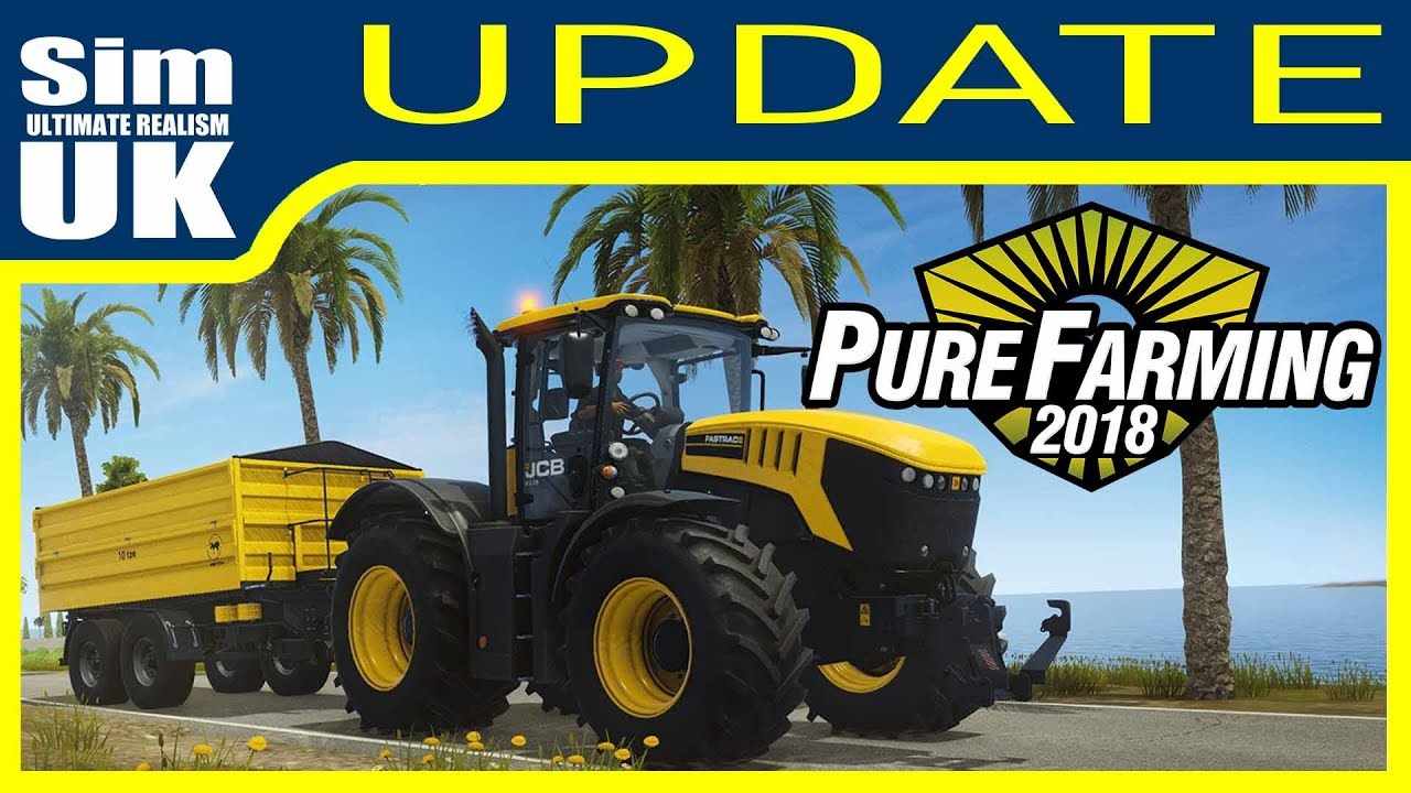Patch 1.1.1 & The IMPORTANCE of NEGATIVE Reviews | Pure Farming 2018