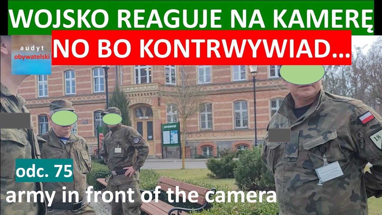 Filmowanie ciekawego wojskowego obiektu w Wejherowie powoduje reakcję. Kontrwywiad działa. #75