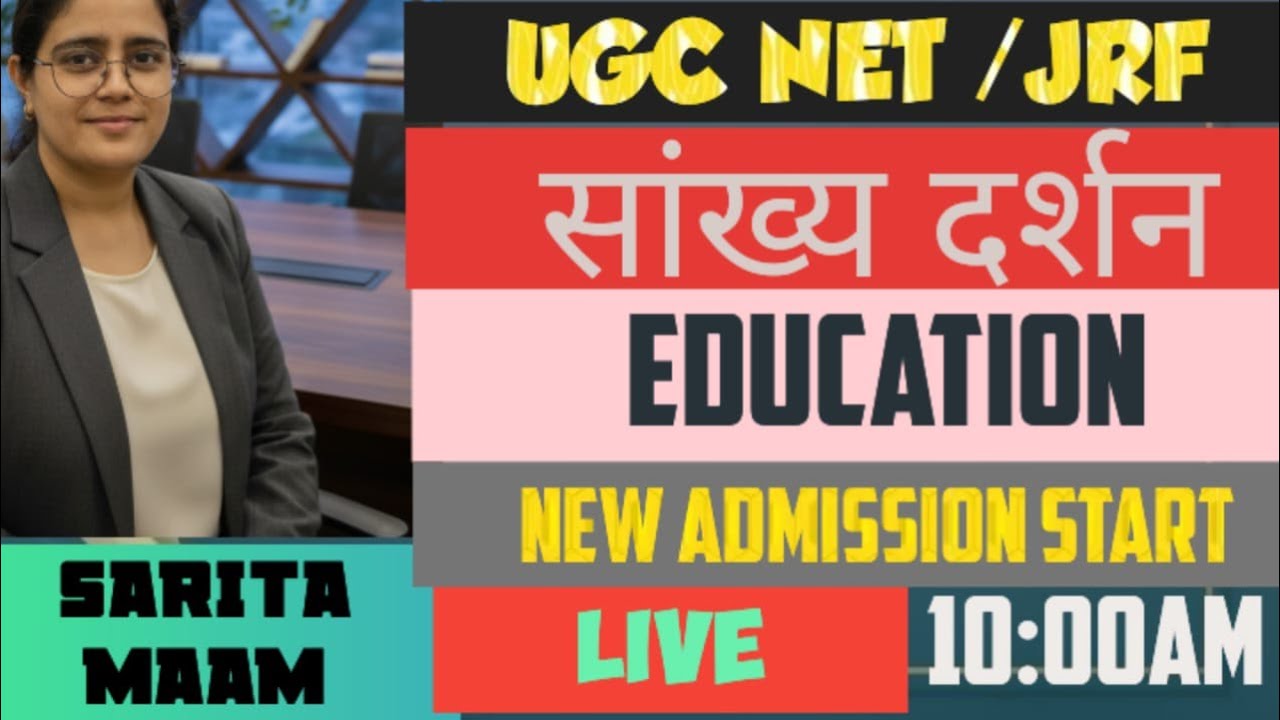 LIVE | Sankhya Darshan Complete Class | UGC NET JRF Education | 10 AM | Sarita Ma’am