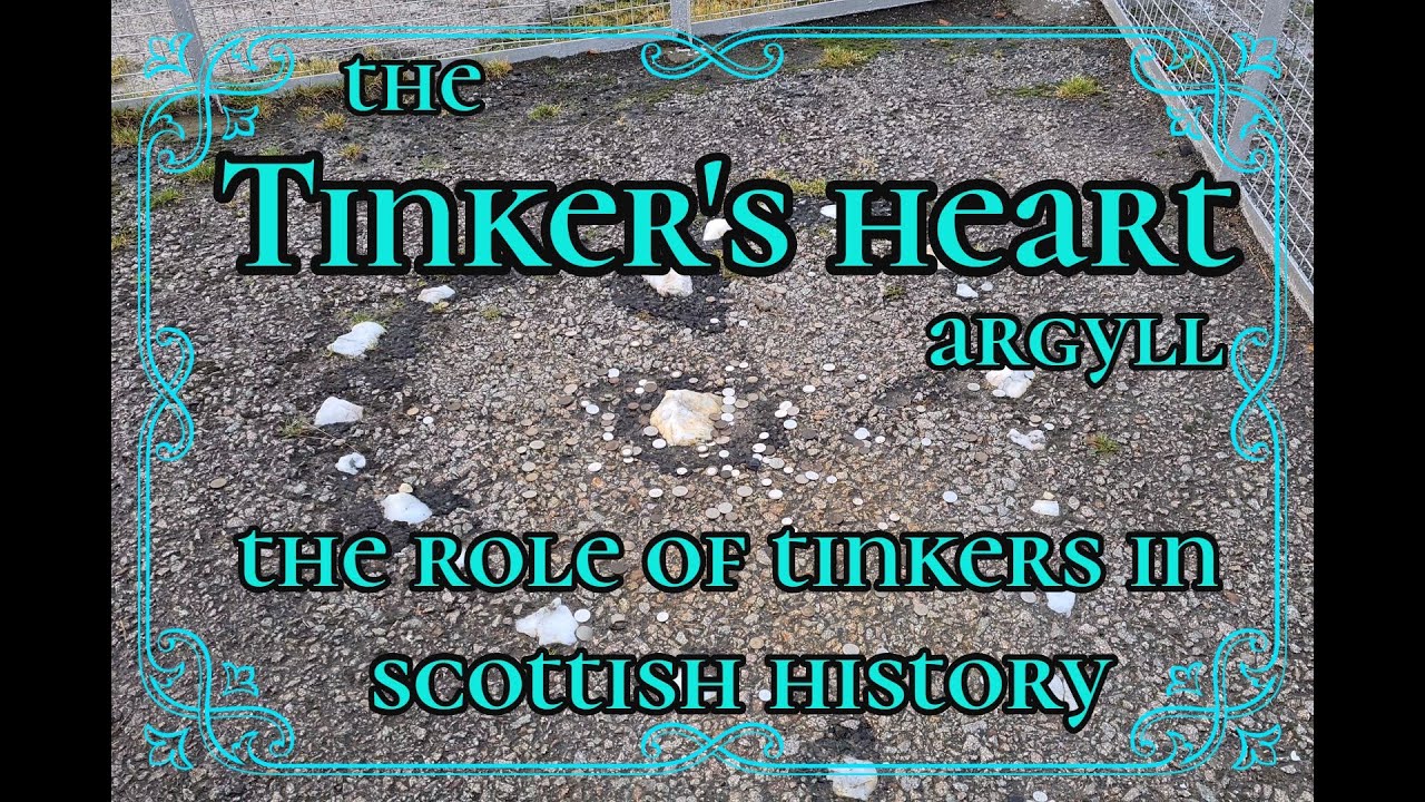 𝕿𝖍𝖊 𝕿𝖎𝖓𝖐𝖊𝖗'𝖘 𝕳𝖊𝖆𝖗𝖙, 𝕬𝖗𝖌𝖞𝖑𝖑, 𝕿𝖎𝖓𝖐𝖊𝖗 𝖍𝖎𝖘𝖙𝖔𝖗𝖞 𝖎𝖓 𝕾𝖈𝖔𝖙𝖑𝖆𝖓𝖉, 𝕰𝖝𝖕𝖑𝖔𝖗𝖎𝖓𝖌 𝕾𝖈𝖔𝖙𝖑𝖆𝖓𝖉'𝖘 𝕳𝖎𝖘𝖙𝖔𝖗𝖞