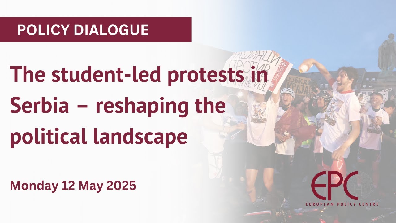 The student-led protests in Serbia – reshaping the political landscape