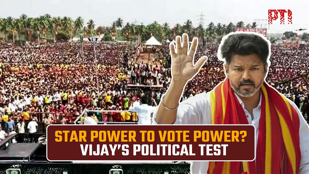 From cinema to politics: Can Vijay turn mass popularity into votes in Tamil Nadu?