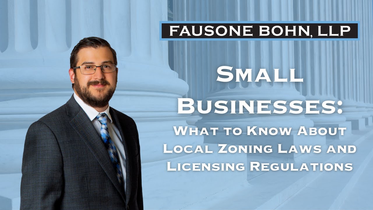 What Your Small Business Needs to Know About Local Zoning Laws and Licensing Regulations