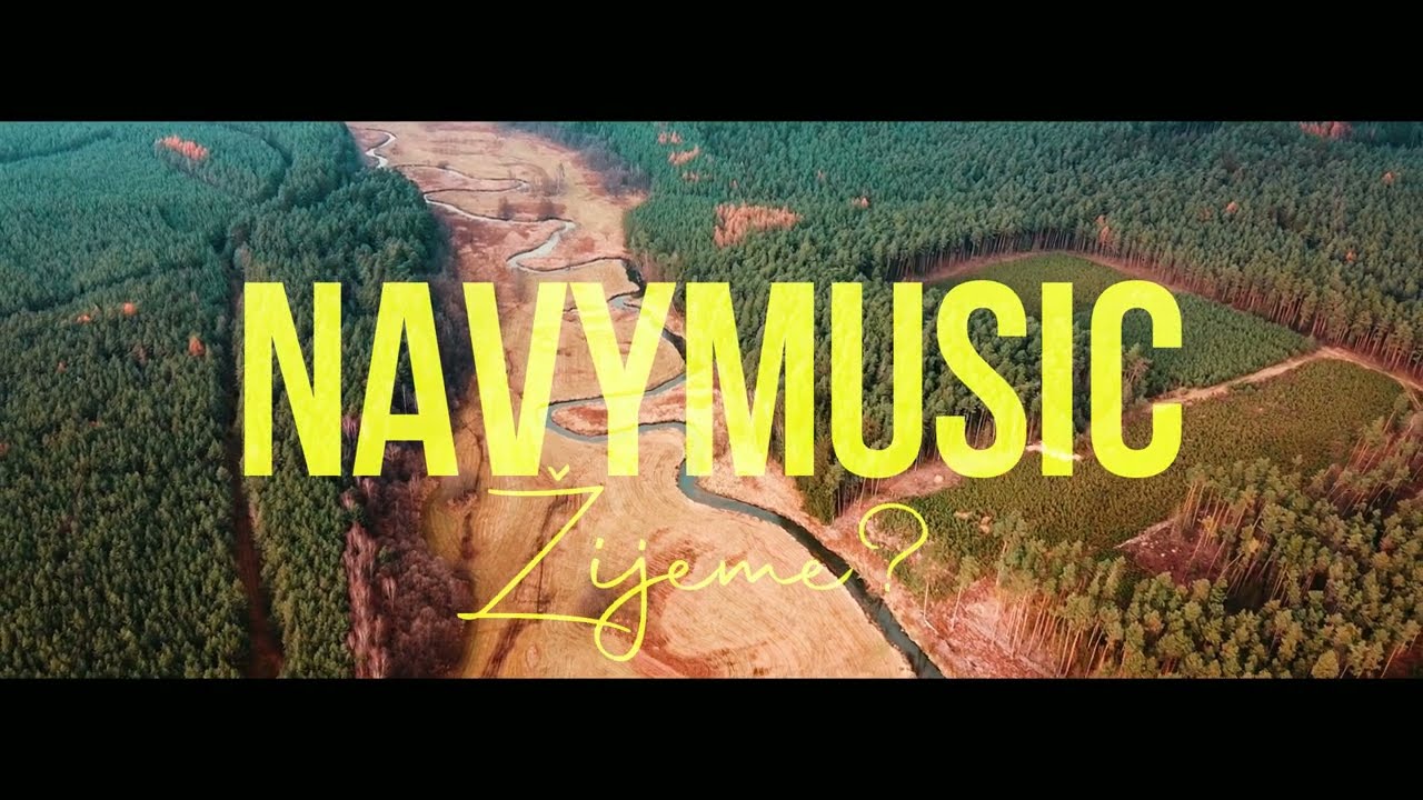 NAVY - ŽIJEME? (OFFICIAL VIDEO)