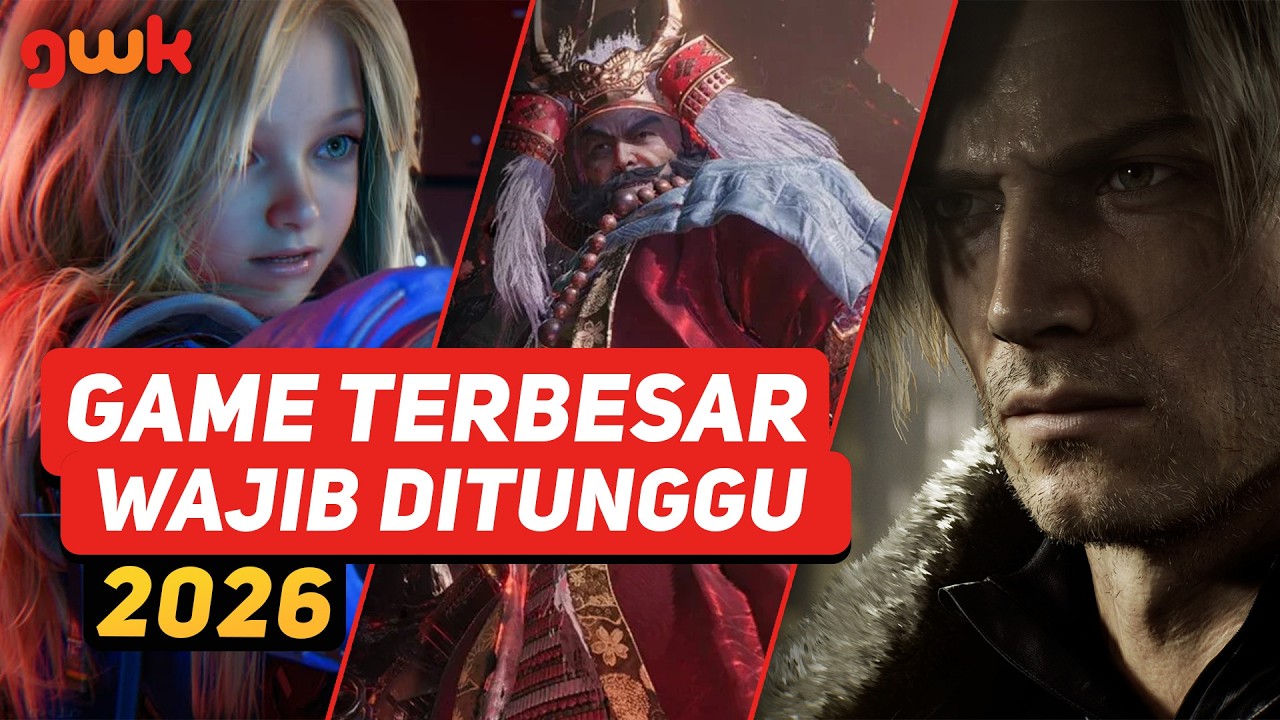 20 Game TERBESAR Wajib Ditunggu di Paruh Awal 2026!