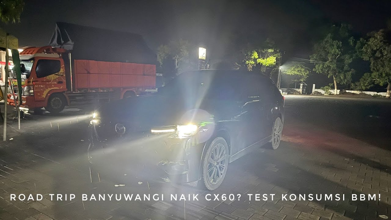 HASIL TEST KONSUMSI BBM MAZDA CX 60 3.3CC KURO DIBAWA LUARKOTA?GIMANA HANDLINGNYA NAIK TURUN GUNUNG?