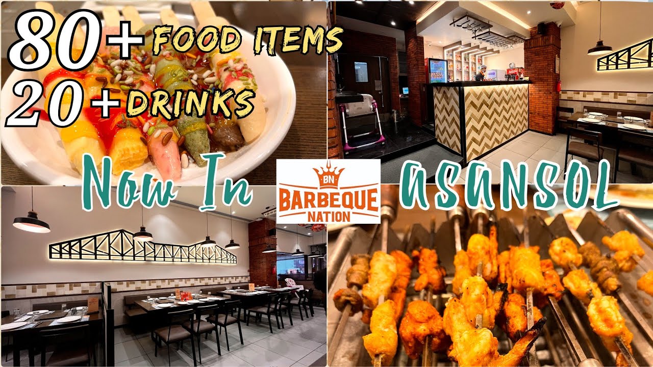 Asansol Barbeque Nation | Asansol Vibes