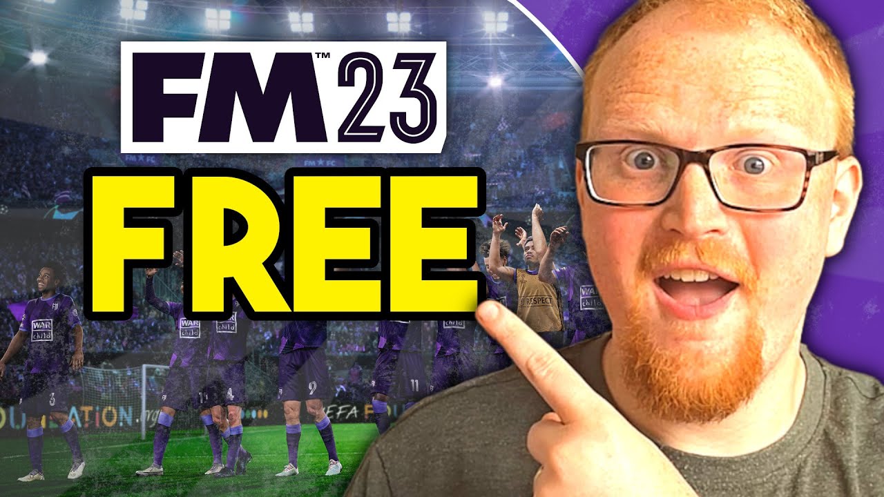 FM23 is Free - How to download Football Manager 2023 for free this September