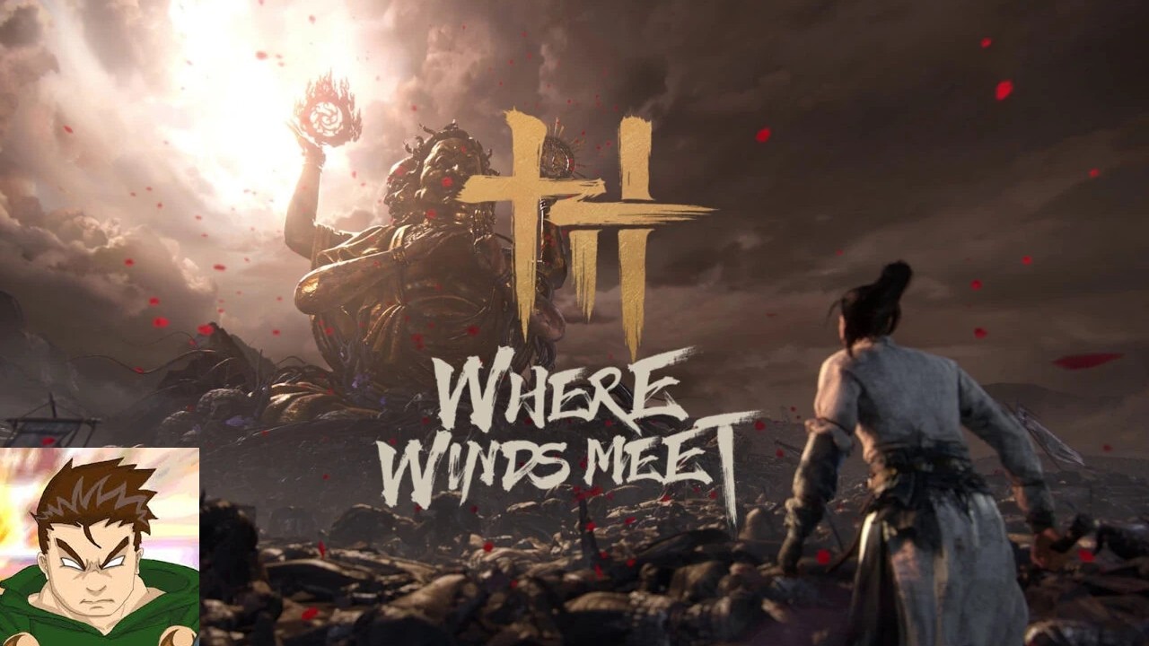 Time To Journey Into The Fantastical World Of Where Winds Meet! Sponsored By Where Winds Meet!