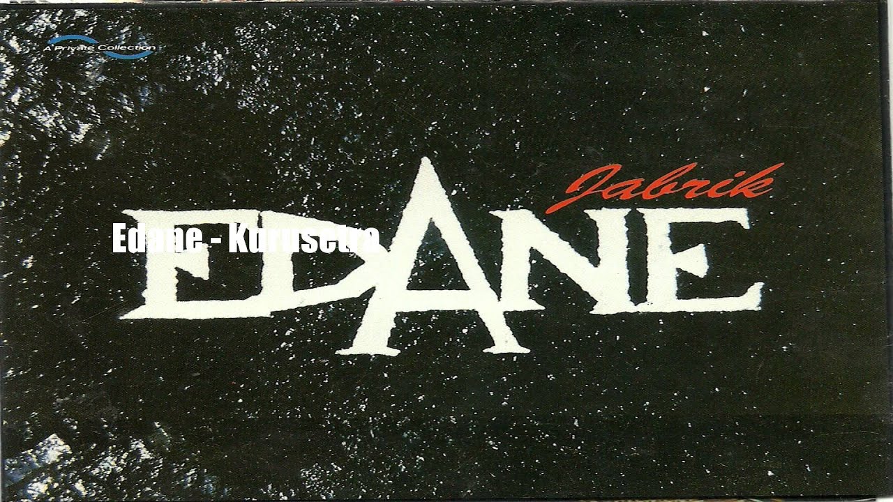 Edane - Kurusetra