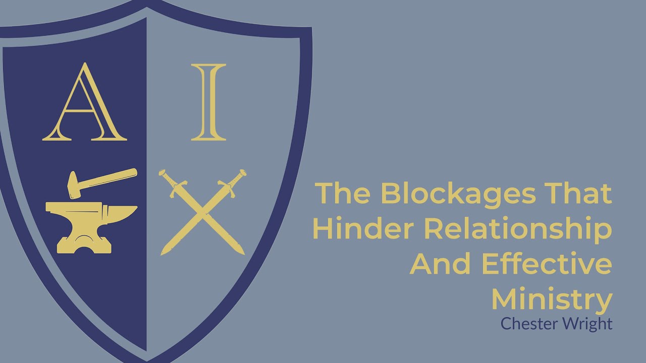 The Blockages That Hinder Relationship And Effective Ministry | Bishop C.M. Wright