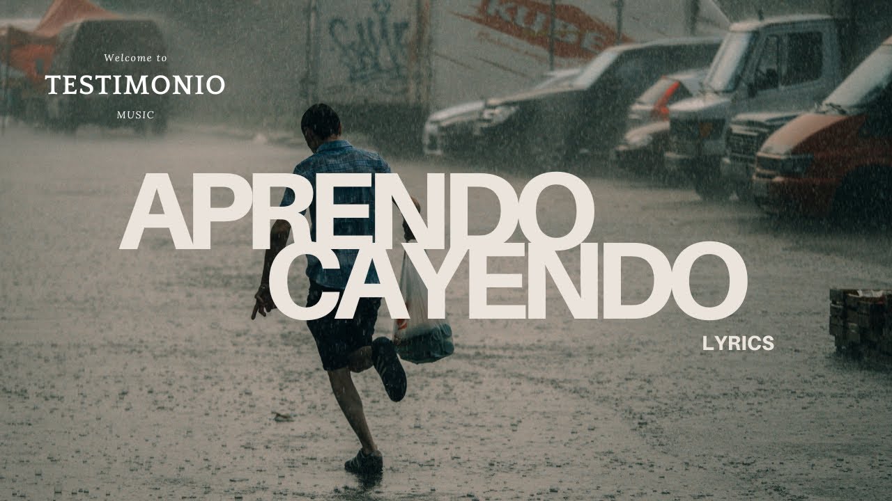 Aprendo Cayendo | @TestimonioMusic  (Lyrics) 