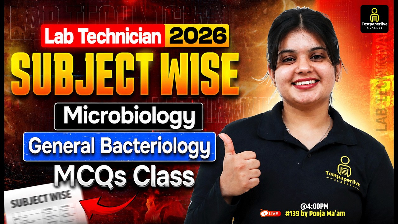 Lab Technician 2026 🔬 General Bacteriology MCQs | Microbiology Subject Wise Class #139 by Pooja Mam