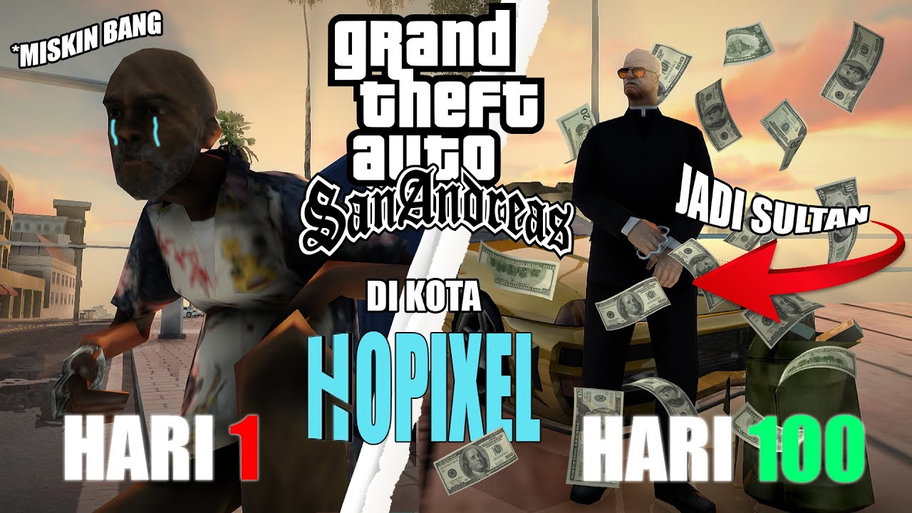 100 HARI DI GTA -SAMP ROLEPLAY!! MEMBANGUN KARIR TERBAIK DI KOTA HOPIXEL
