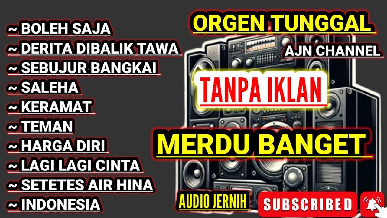 DANGDUT ORGEN TUNGGAL KOLEKSI LAGU LAWAS KARYA CIPTA RHOMA IRAMA