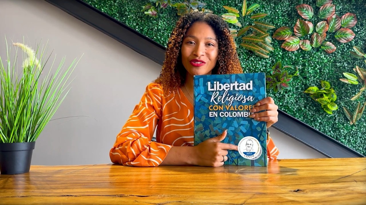📘 Nuevo Libro: Libertad Religiosa con Valores en Colombia | &iexcl;Desc&aacute;rgalo ya!