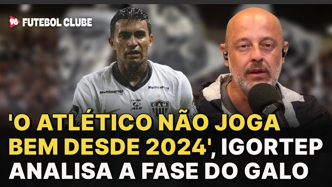 Desde quando o Galo não joga bem? 98FC debate