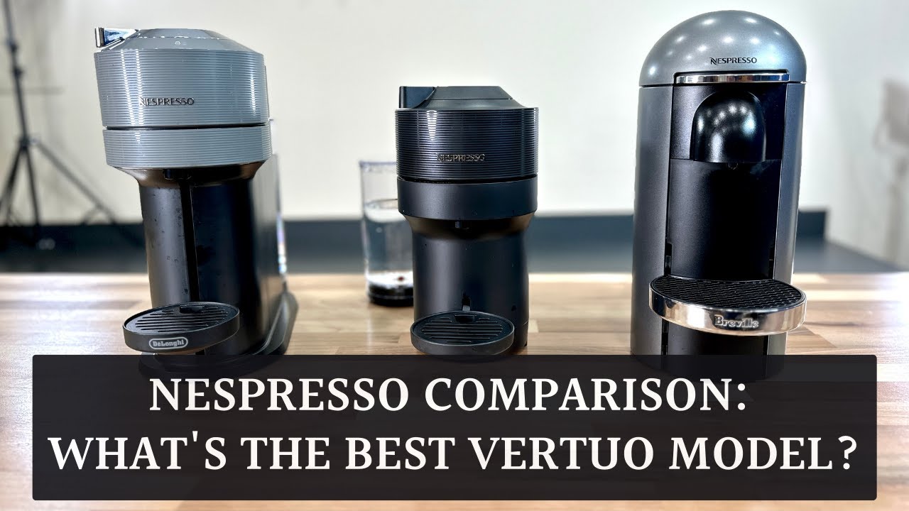 Nespresso Vertuo Next, Plus и Pop: полное сравнение функций