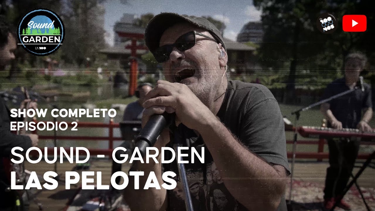 Las Pelotas - SOUND-GARDEN - Exclusivo La 100 [SHOW COMPLETO]
